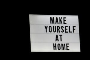 make yourself at home